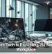 Broken Tech Is Disrupting the Modern Workplace