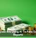 Employees Are Using AI To Fake Expense Reports