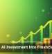 Turning AI Investment Into Financial Value
