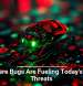 Software Bugs Are Fueling Today&rsquo;s Cyber Threats