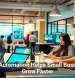 Smart Automation Helps Small Businesses Grow Faster