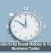 The Productivity Boost Hidden in Everyday Business Tasks